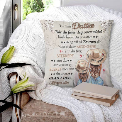 Min skjønnhet er i deg - Gave til datter - Personlige puter