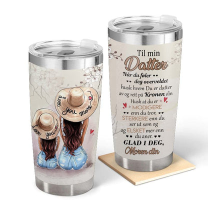 Min skjønnhet er i deg - Gave til datter - Personalisert Tumbler