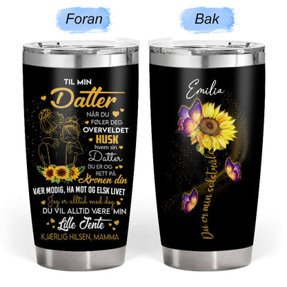 Du bist mein Sonnenschein - Gave til datter - Personalisert Tumbler