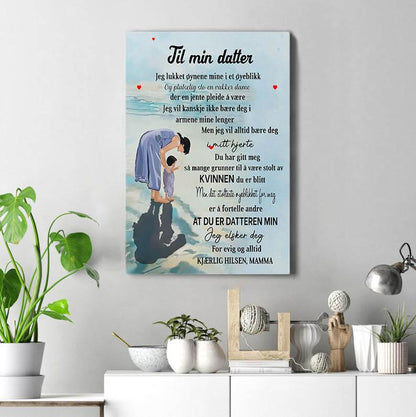 Foto på lerret fra mor til datter - "Min lille pike" - Kosteppe