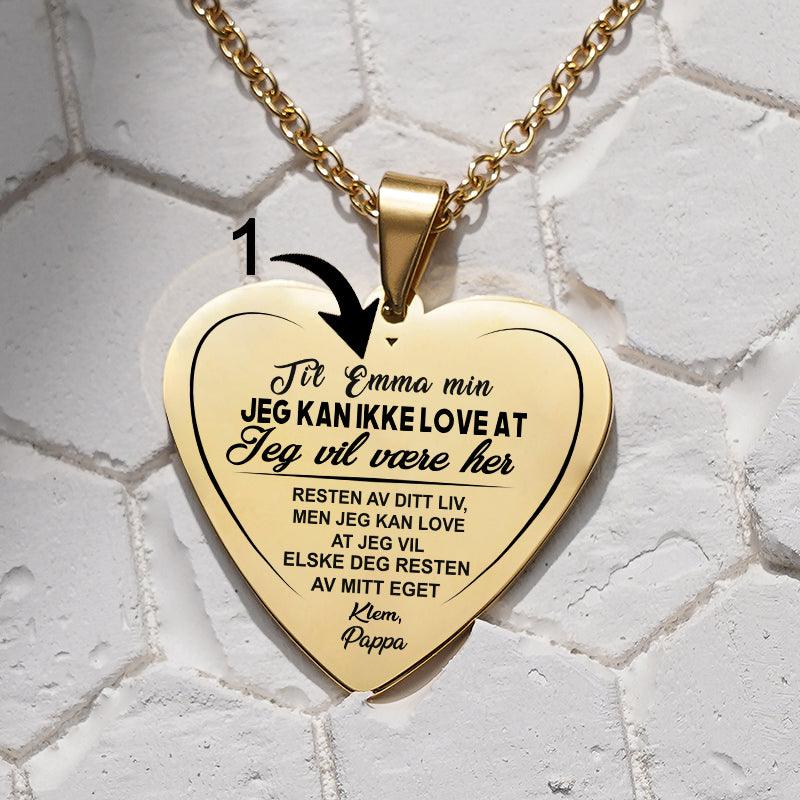 Kjærlighet for alltid – Hjerteanheng gravert fra far til datter - Kosteppe