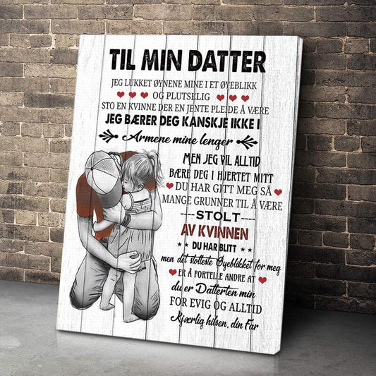 Foto på lerret fra far til datter - "Min skjønnhet er i deg" - Kosteppe