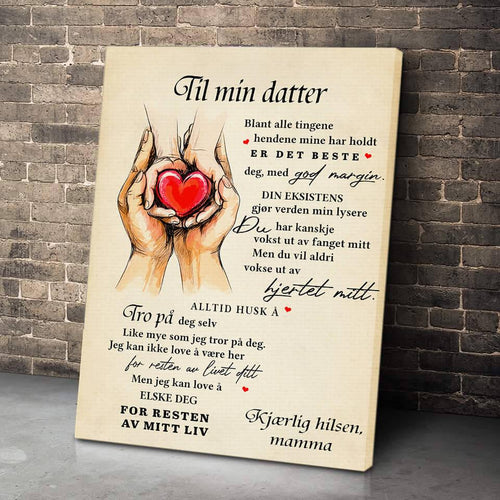 Foto på lerret fra mor til datter - "Hjertet er fullt av kjærlighet" - Kosteppe