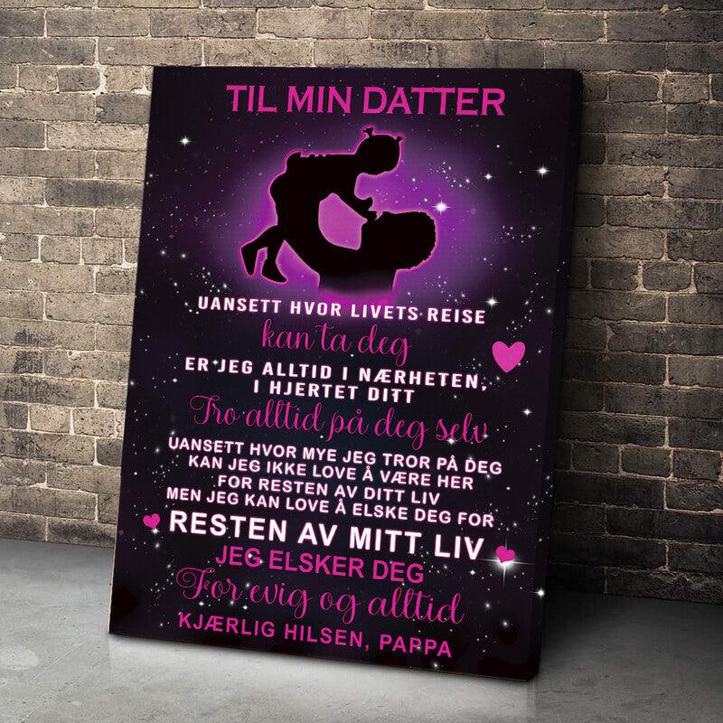 Foto på lerret fra far til datter - "Du er mitt mirakel" - Kosteppe