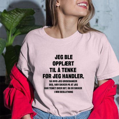 Tenk først T-skjorte - Kosteppe