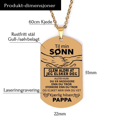 Vår felles styrke – Anheng gravert fra far til sønn - Kosteppe