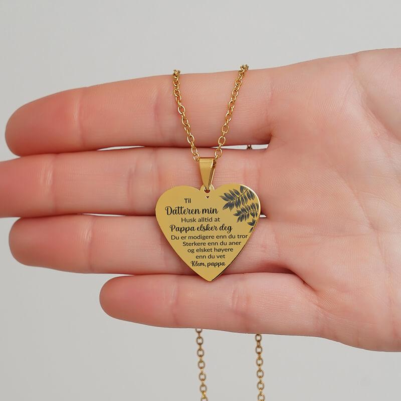 Du er elsket mer enn du tror – Hjerteanheng gravert fra far til datter - Kosteppe