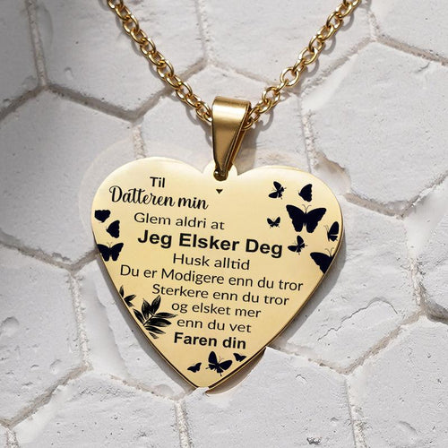 Du er sjelen min – Hjerteanheng gravert fra far til datter - Kosteppe