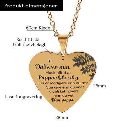 Du er elsket mer enn du tror – Hjerteanheng gravert fra far til datter - Kosteppe