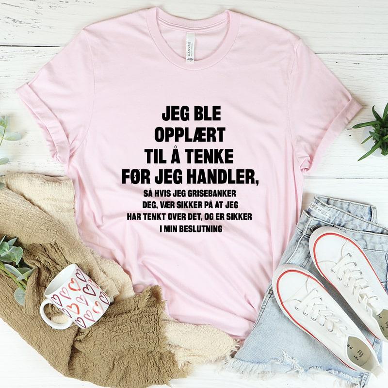 Tenk først T-skjorte - Kosteppe