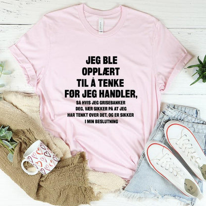 Tenk først T-skjorte - Kosteppe