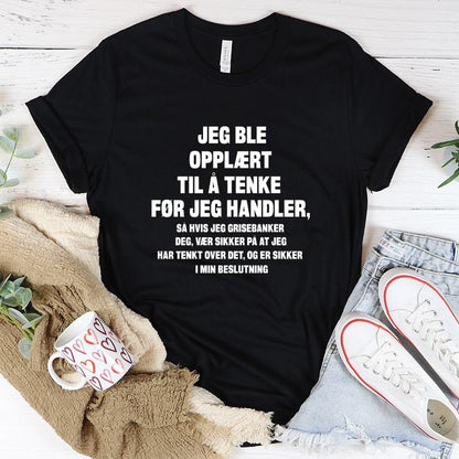 Tenk først T-skjorte - Kosteppe