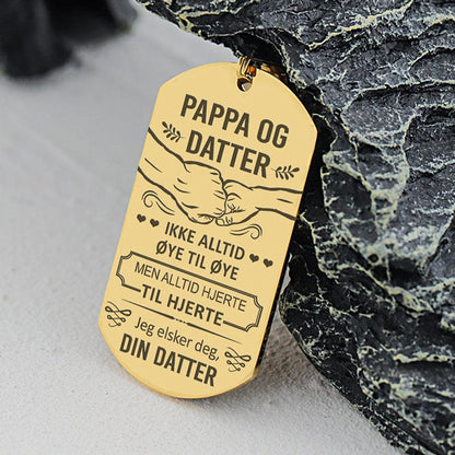 Vi vil alltid være sammen – Anheng gravert fra datter til far - Kosteppe