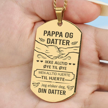Vi vil alltid være sammen – Anheng gravert fra datter til far - Kosteppe