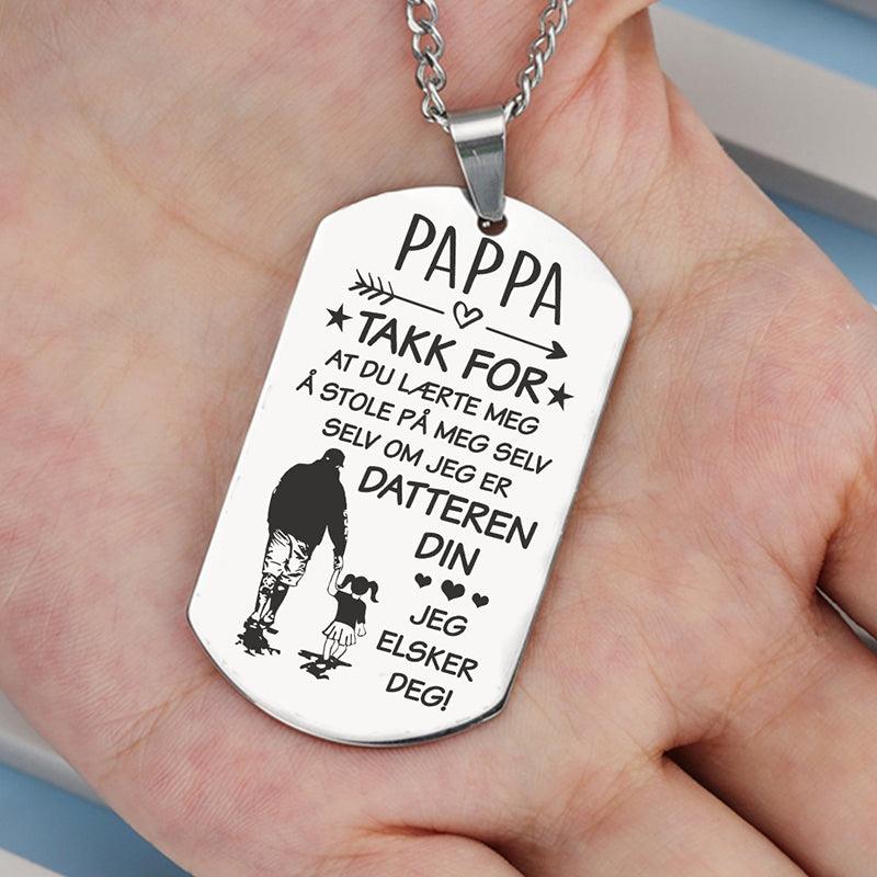 Jeg er stolt av deg – Anheng gravert fra datter til far - Kosteppe