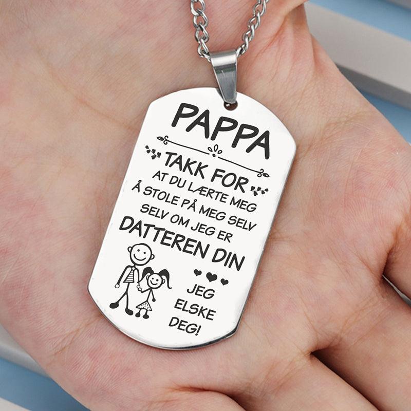 For den beste faren – Anheng gravert fra datter til far - Kosteppe